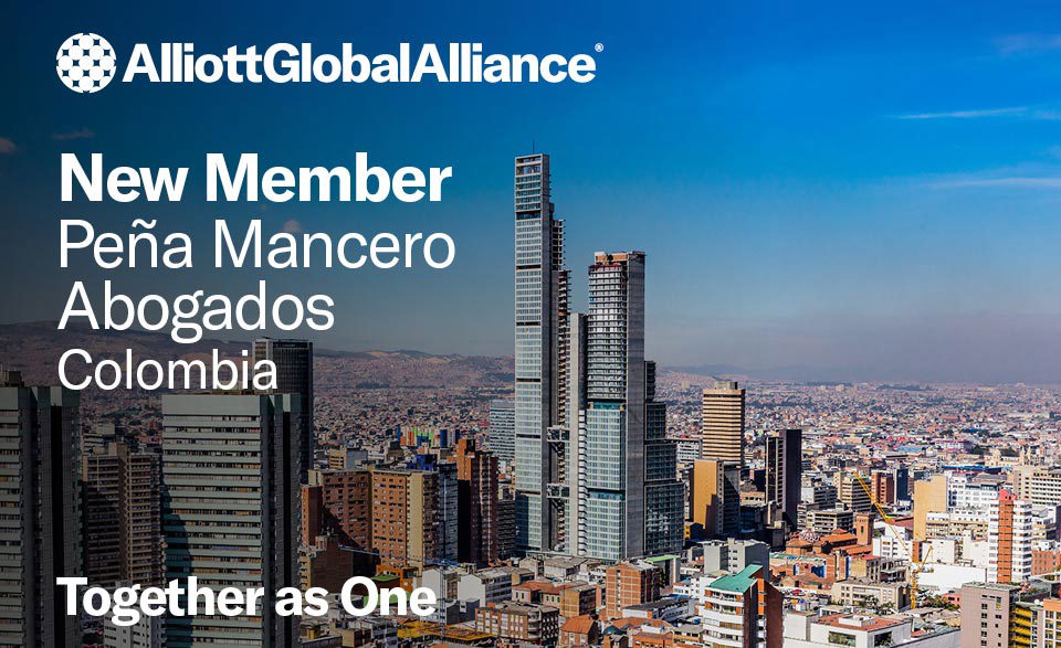Peña Mancero Abogados joins Alliott Global Alliance in Colombia